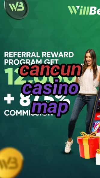 cancun casino map-igamblinglist.com
